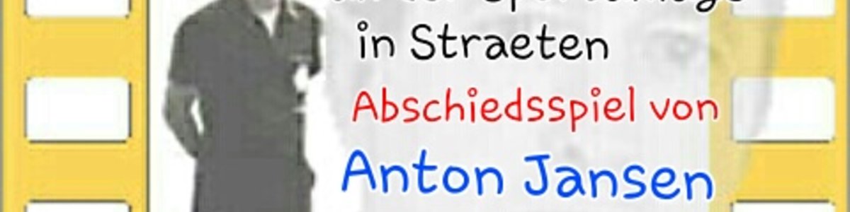 Abschiedsspiel Anton Jansen