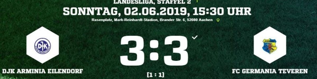 Germania I nach 3:1 Führung 3:3 in Eilendorf. Ausgleich fällt in der Nachspielzeit.